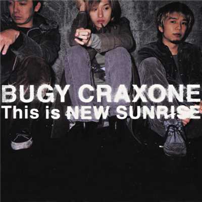 アルバム/This is NEW SUNRISE/BUGY CRAXONE