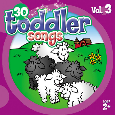 アルバム/30 Toddler Songs, Vol. 3/The Countdown Kids