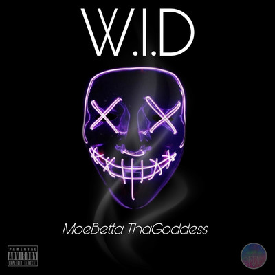 シングル/W.I.D/MoeBetta ThaGoddess