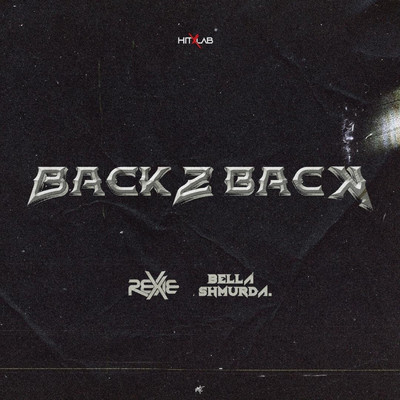 シングル/Back2Back (feat. Bella Shmurda)/Rexxie
