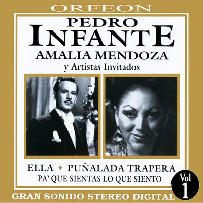 Pedro Infante y Amalia Mendoza