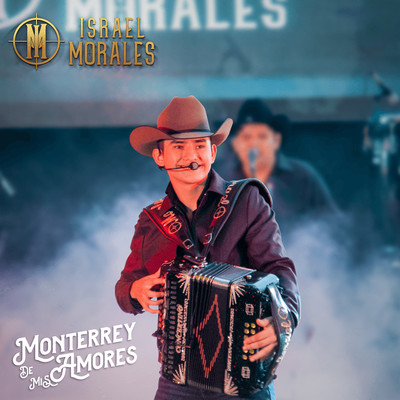 アルバム/Monterrey de mis amores/Israel Morales