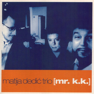 Medley/Matija Dedic Trio