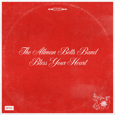 Bless Your Heart/The Allman Betts Band