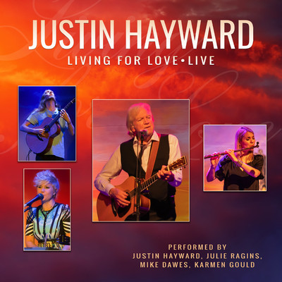 Living for Love (Live)/Justin Hayward