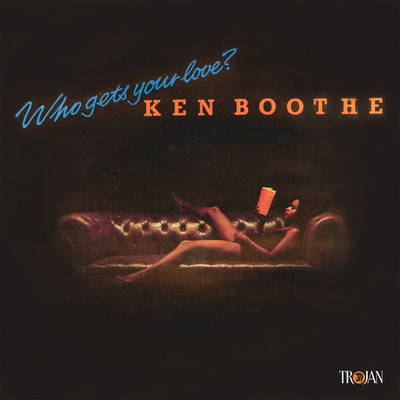 アルバム/Who Gets Your Love/Ken Boothe