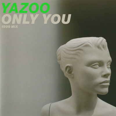 Only You (1999 Mix)/Yaz