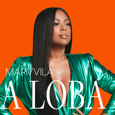 シングル/A Loba - Iconicas/Marvvila