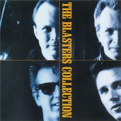 The Blasters Collection/The Blasters