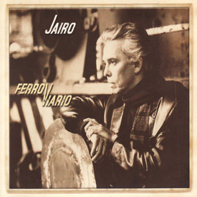 シングル/Ferroviario (Bonus Track)/Jairo
