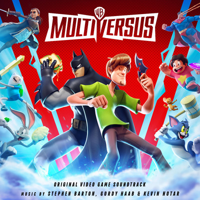 MultiVersus (Original Video Game Soundtrack)/Stephen Barton