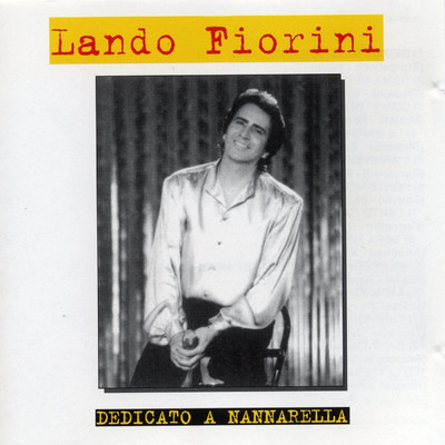 アルバム/Dedicato a Nannarella/Lando Fiorini