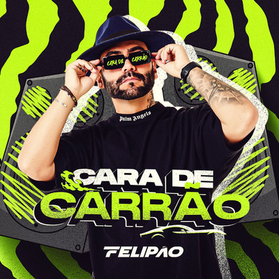 シングル/Cara de Carrao/Felipao