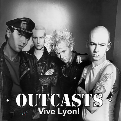 Vive Lyon！ (Live at The West-Side Club, Lyon)/The Outcasts