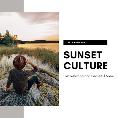 アルバム/Sunset Culture/Cafe BGM channel
