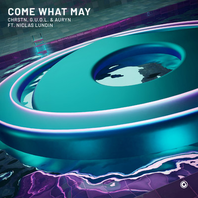 Come What May/CHRSTN