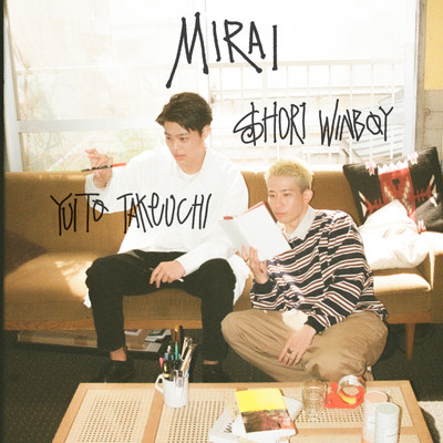 シングル/MIRAI (feat. $HOR1 WINBOY)/竹内唯人