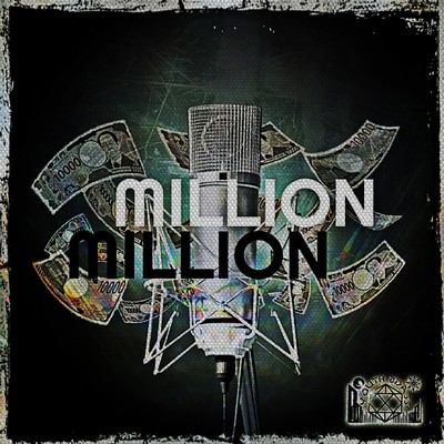 シングル/MILLION (feat. Young Bell & Mamadou.)/Nova boi