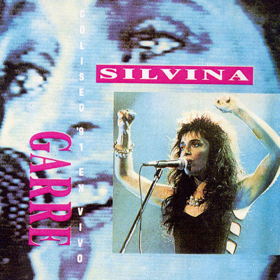 Coliseo 91' En Vivo/Silvina Garre