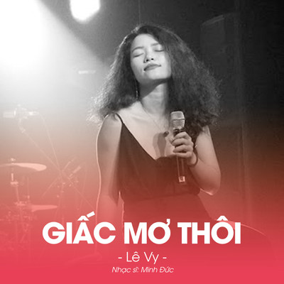 シングル/Giac Mo Thoi/Vo Le Vy