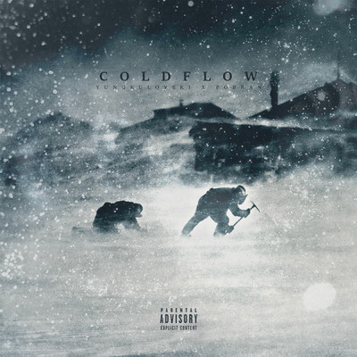 Coldflow (Explicit)/Yungkulovski／Pobran