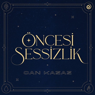 シングル/Oncesi Sessizlik/Can Kazaz