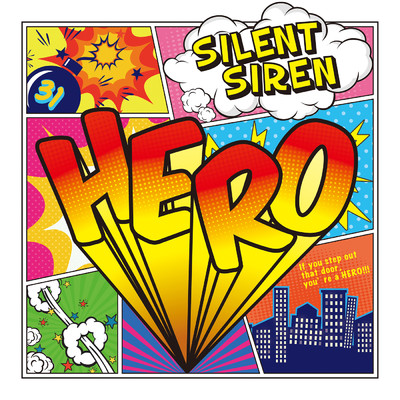 シングル/HERO/SILENT SIREN