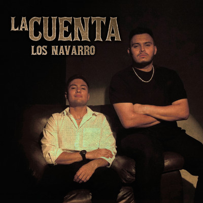 シングル/La Cuenta/Los Navarro