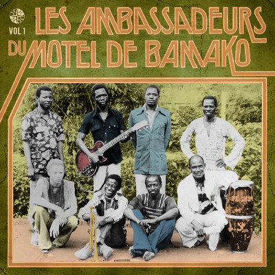 Bolola Sanou/Les Ambassadeurs du Motel de Bamako