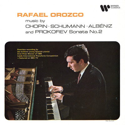 アルバム/Music by Chopin, Schumann & Albeniz - Prokofiev: Piano Sonata No. 2, Op. 14/Rafael Orozco
