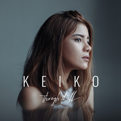 アルバム/Through It All/Keiko Necesario