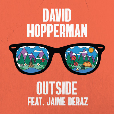 シングル/Outside (feat. Jaime Deraz)/David Hopperman