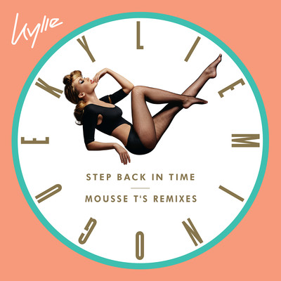 Step Back in Time (Mousse T's Classic Disco Shizzle)/Kylie Minogue