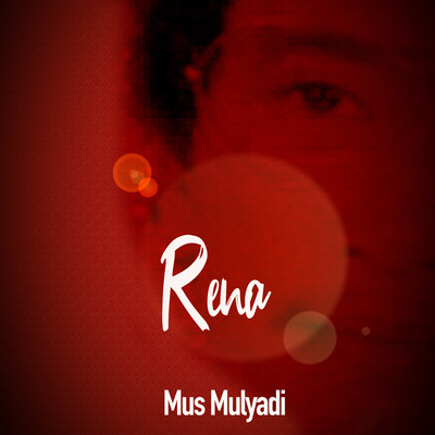 Rena/Mus Mulyadi