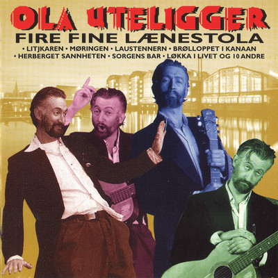 Fire Fine Laenestola/Ola Uteligger