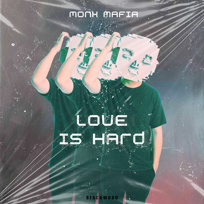 シングル/Love is Hard/Monk Mafia