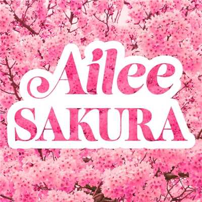 SAKURA/Ailee