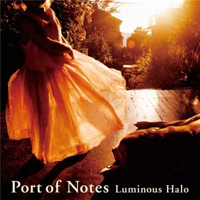 真夏の眩暈/Port of Notes