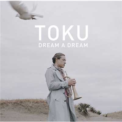 Love's in need of love today/TOKU