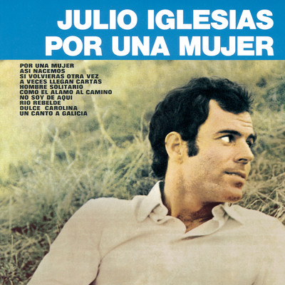 アルバム/Por Una Mujer/Julio Iglesias