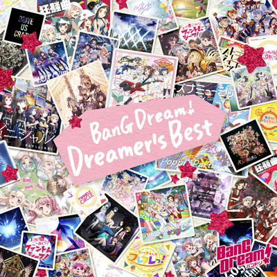 BanG Dream！ Dreamer's Best/Various Artists