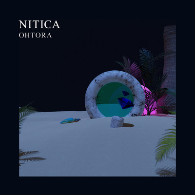アルバム/NITICA/OHTORA & maeshima soshi