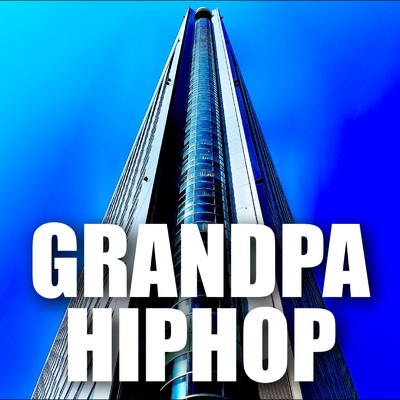 シングル/GRANDPA HIPHOP/昭和一家