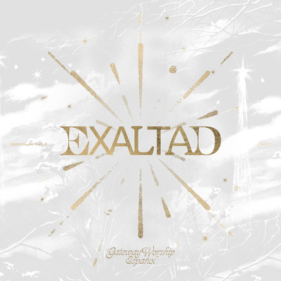 Exaltad (Emanuel) (featuring Becky Collazos)/Gateway Worship Espanol