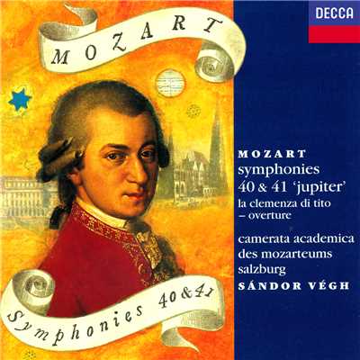 Mozart: La clemenza di Tito, K.621 - Overture/カメラータ・ザルツブルク／シャーンドル・ヴェーグ