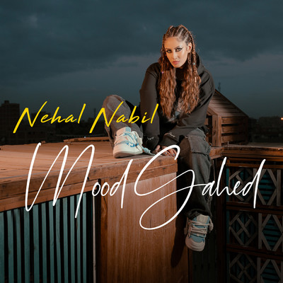 シングル/Mood Gahed/Nehal Nabil