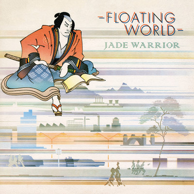 アルバム/Floating Worlds/Jade Warrior