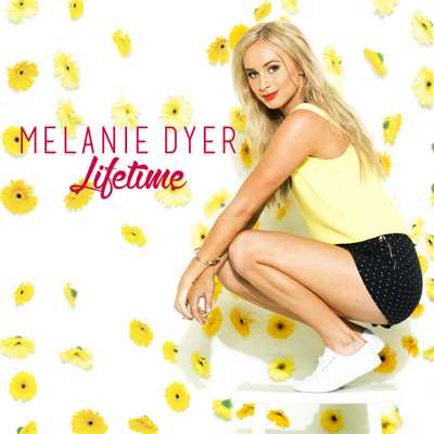 アルバム/Lifetime/Melanie Dyer