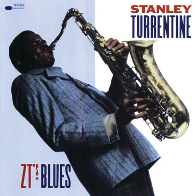 アルバム/Z.T.'s Blues/Stanley Turrentine