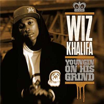 Youngin on His Grind (Radio Edit)/Wiz Khalifa